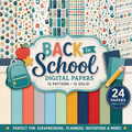 Back to School Digital Papers | School Scrapbook Paper | 24 PNG & JPEG Papers