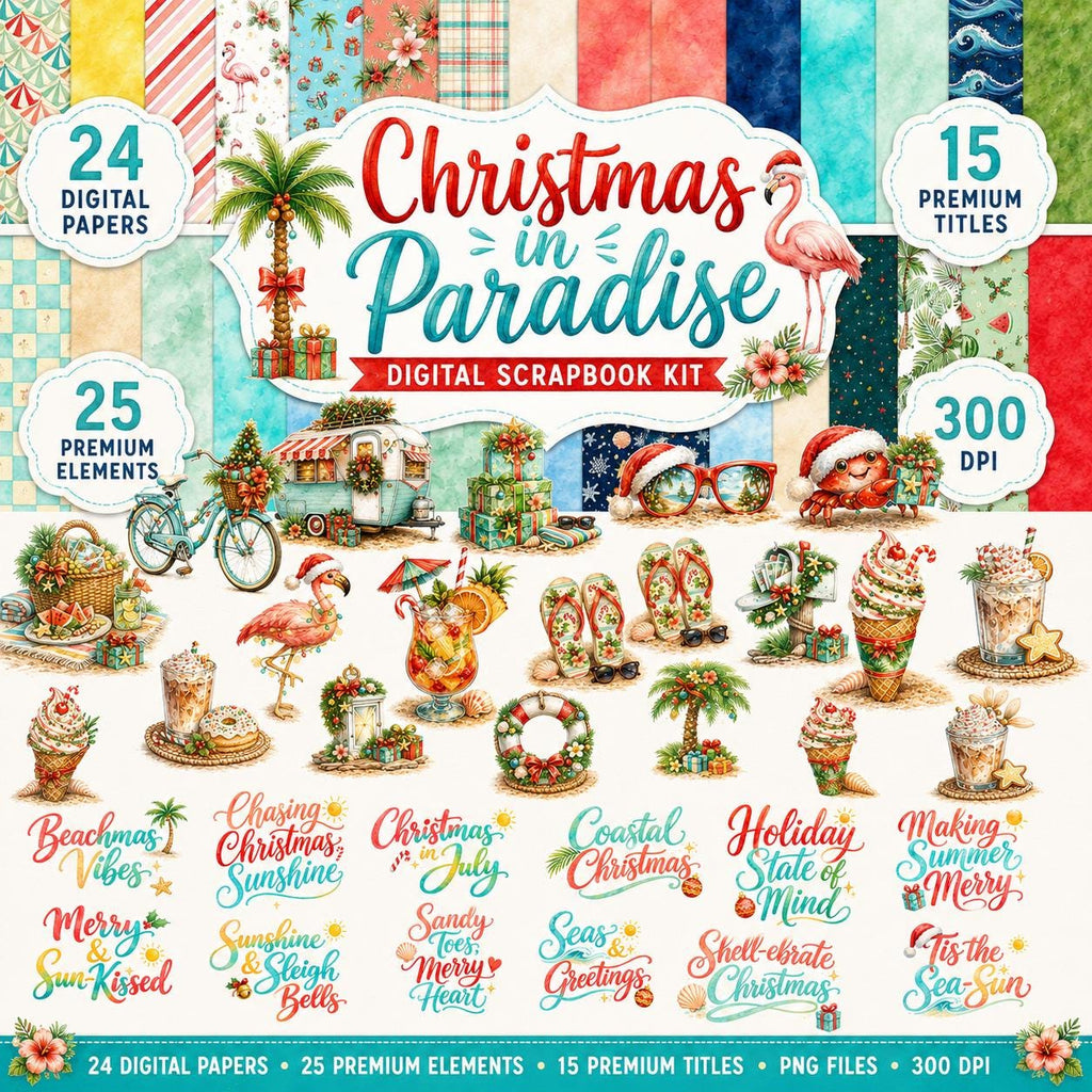 Christmas in Paradise Digital Scrapbook Kit | 25 PNG Clipart, 24 PNG & JPEG Papers, 15 Word Art Titles | Beach Christmas