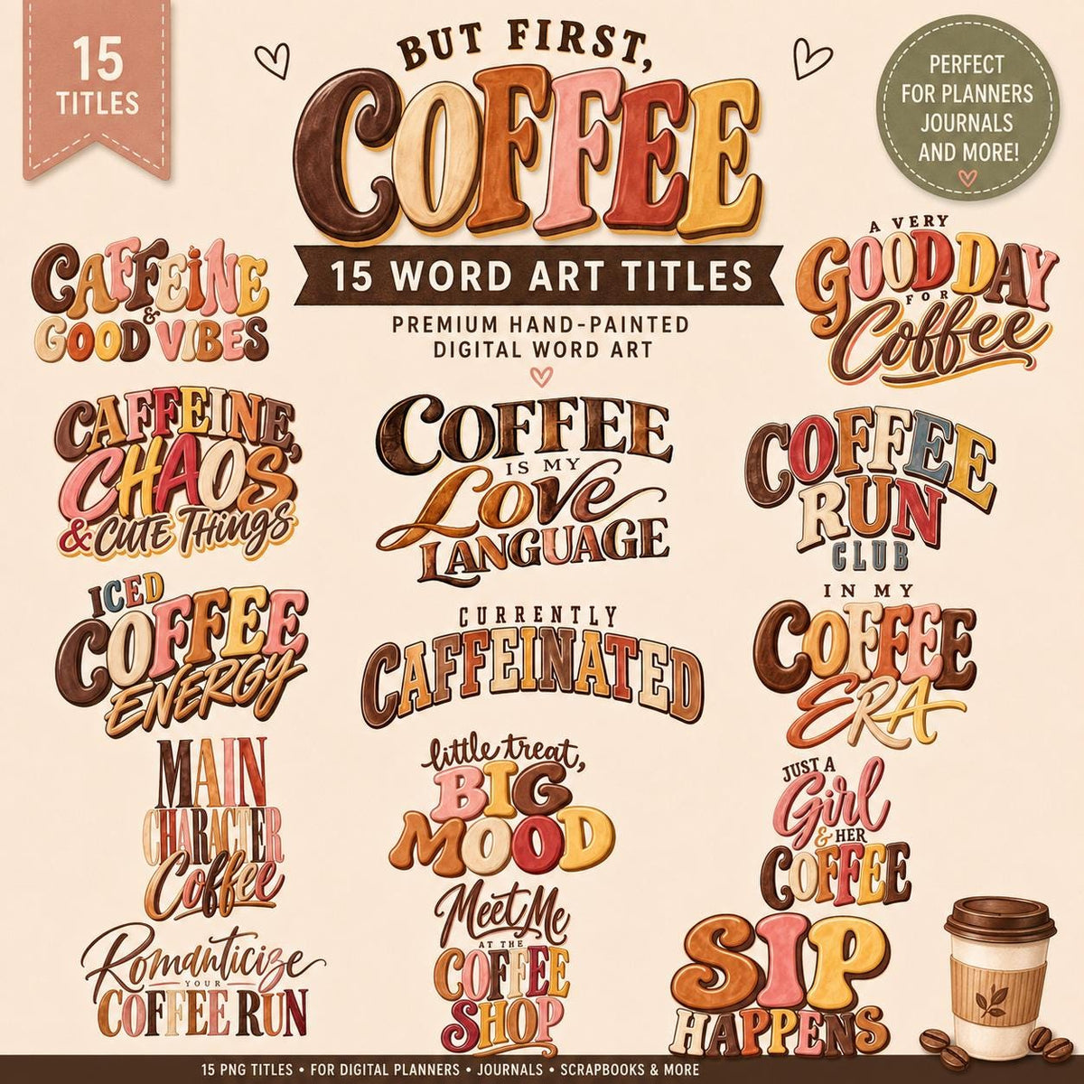 But First Coffee Word Art Stickers, 15 Coffee PNG Titles, Coffee Lover Digital Stickers, Goodnotes Planner Stickers, Coffee Quotes